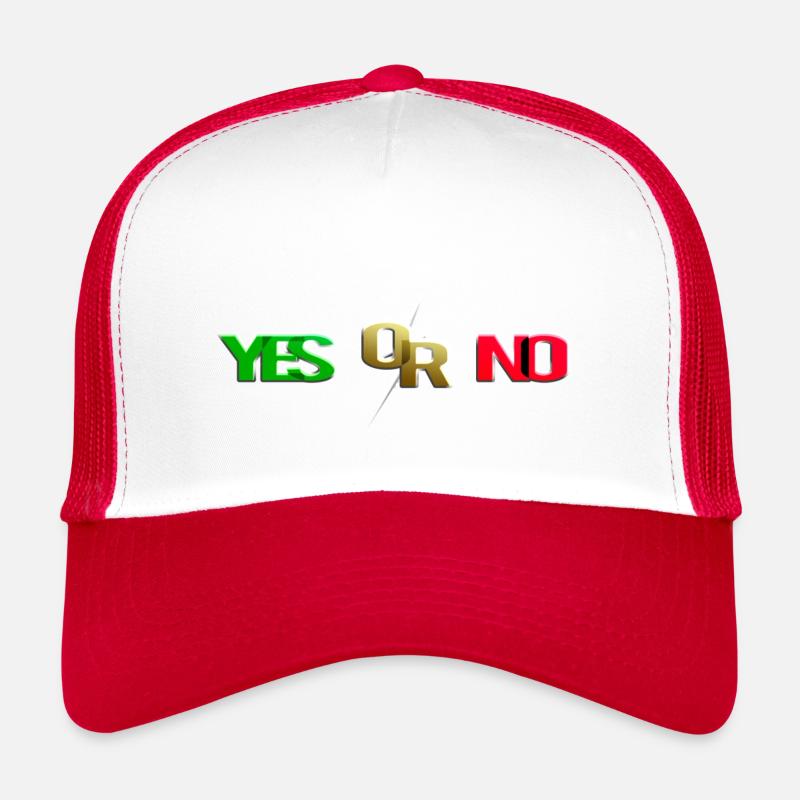 Yes Or No (versus) Trucker Cap