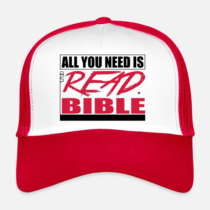 Alles, was Du brauchst ist es Bibel zu lesen. - Trucker Cap - Weiß/Rot