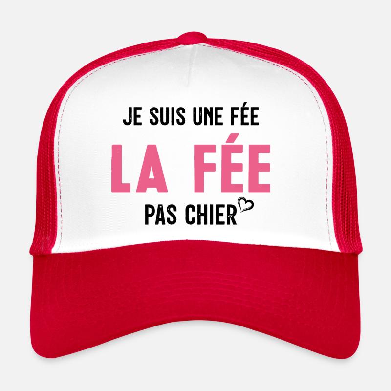 Je suis Une Fée Pas Chier Casquette trucker 
