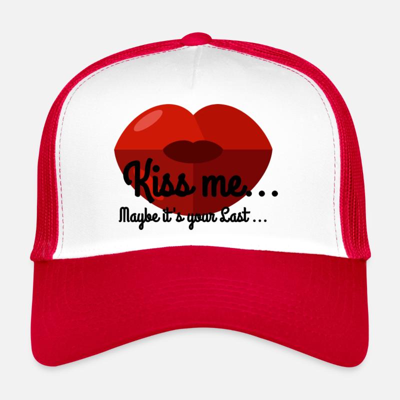 EMBRASSE-MOI PEUT-ÊTRE QUE C’EST TON DERNIER Casquette trucker 