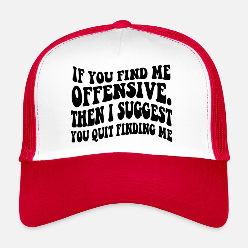 LUSTIGER SARKASTISCHER SPRUCH - Trucker Cap - Weiß/Rot