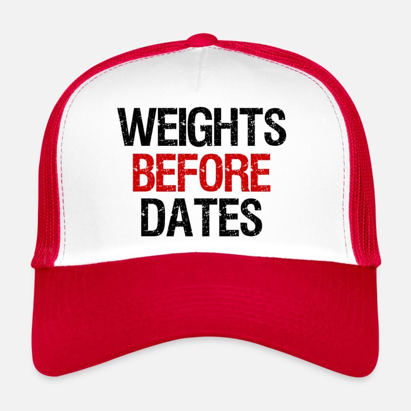 Weights Before Dates (black/red) Trucker Cap