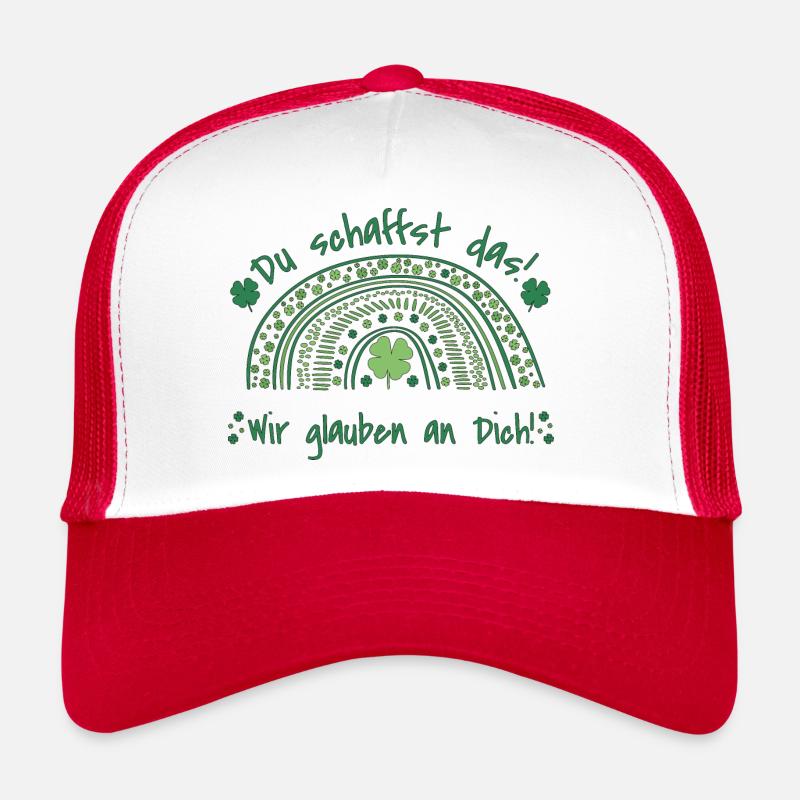 Du schaffst das! - Wir glauben an dich! - Trucker Cap - Weiß/Rot