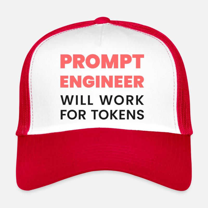 Prompt Engineer – Will Work for Tokens | AI Meme Trucker Cap