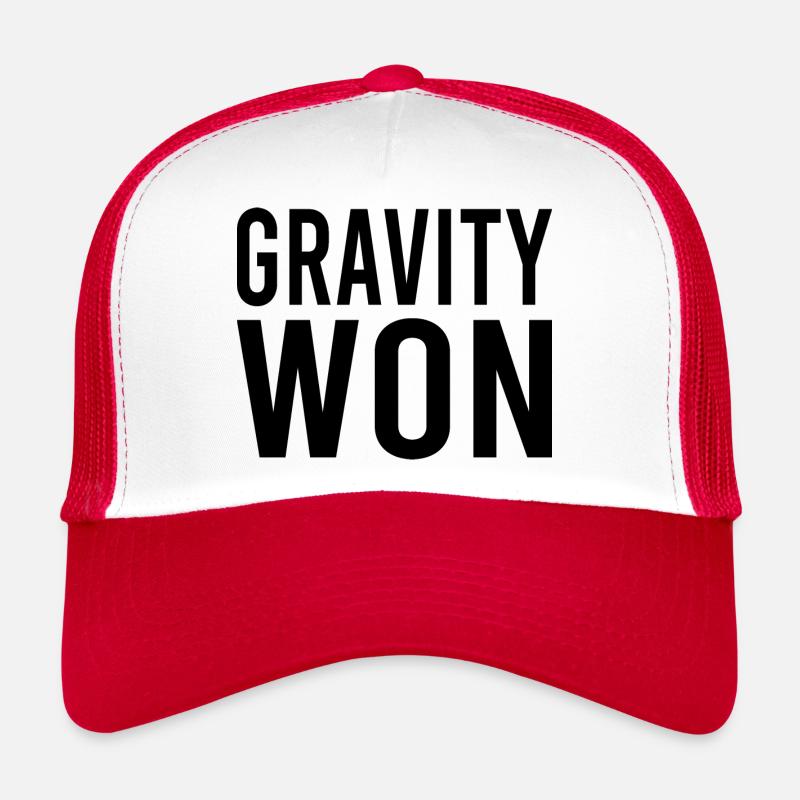 Gravity Won Broken Arm Leg Bone Get Well Recovery Trucker Cap