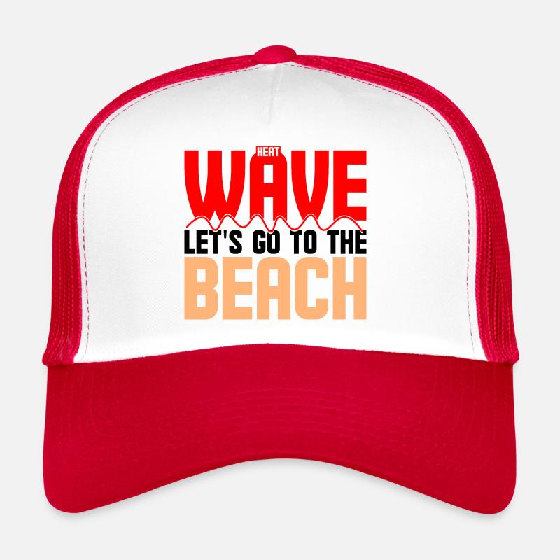 heat wave let's go to the beach Trucker Cap