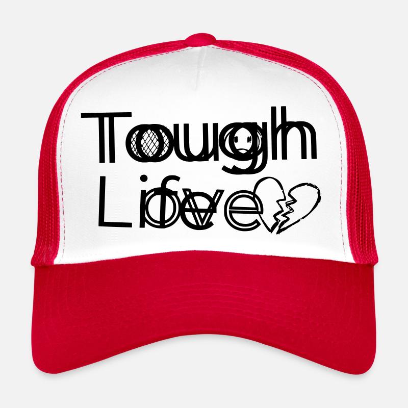 Tough Life / Love ( Emo ) Trucker Cap