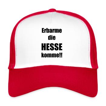 Erbarme, die Hesse komme!! - Trucker Cap - Weiß/Rot - Vorne