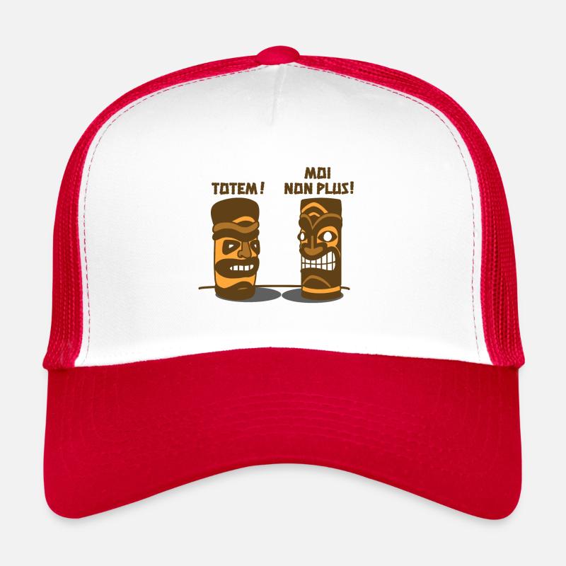 TOTEM, MOI NON PLUS ! Casquette trucker 