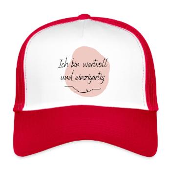 Ich bin wertvoll und einzigartig - Trucker Cap - Weiß/Rot - Vorne