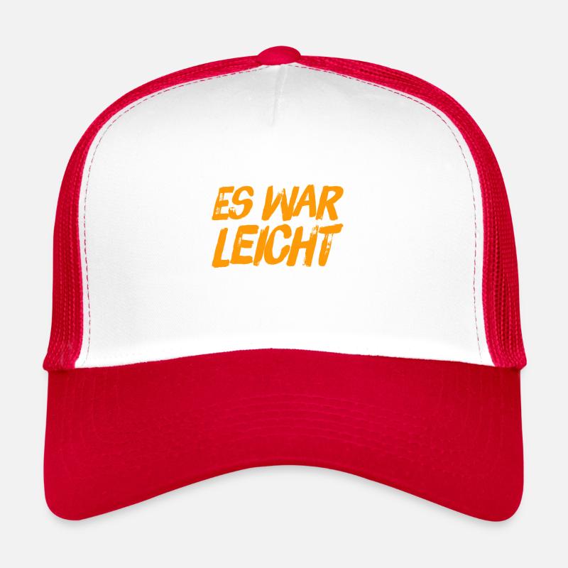 das ging ziemlich leicht Trucker Cap