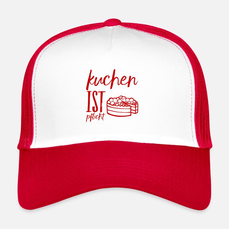 Kuchen ist ein Muss - Trucker Cap - Weiß/Rot