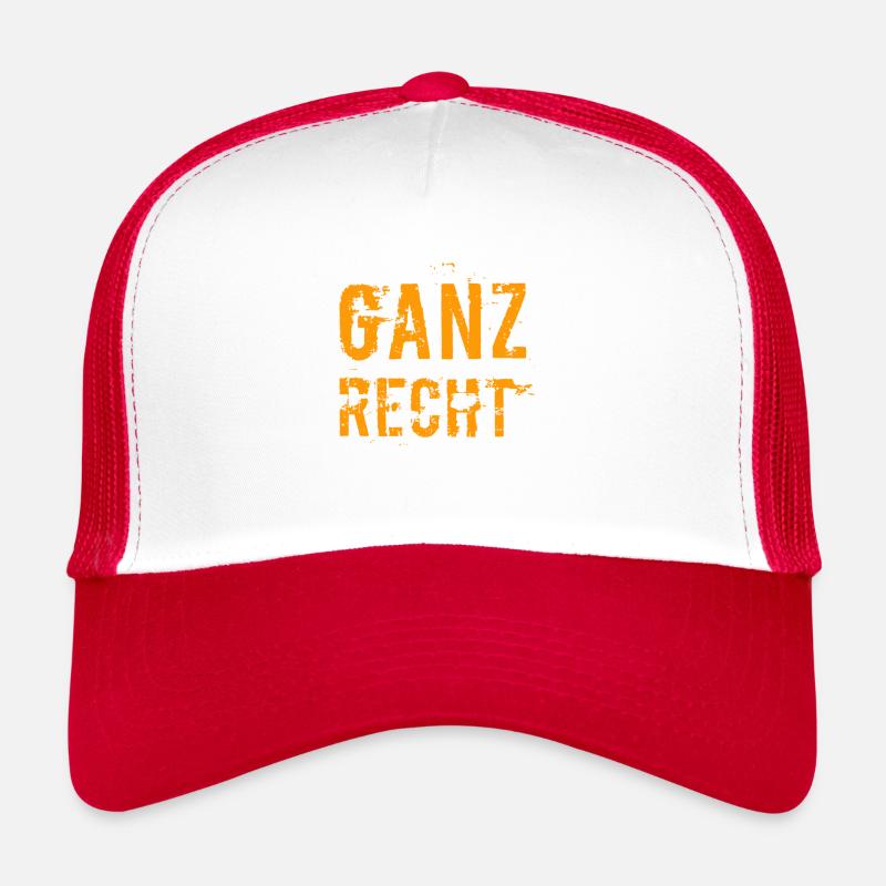 ganz recht so Trucker Cap