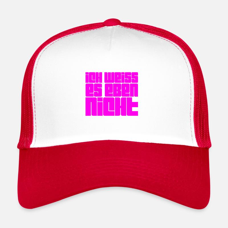 I have no idea Trucker Cap