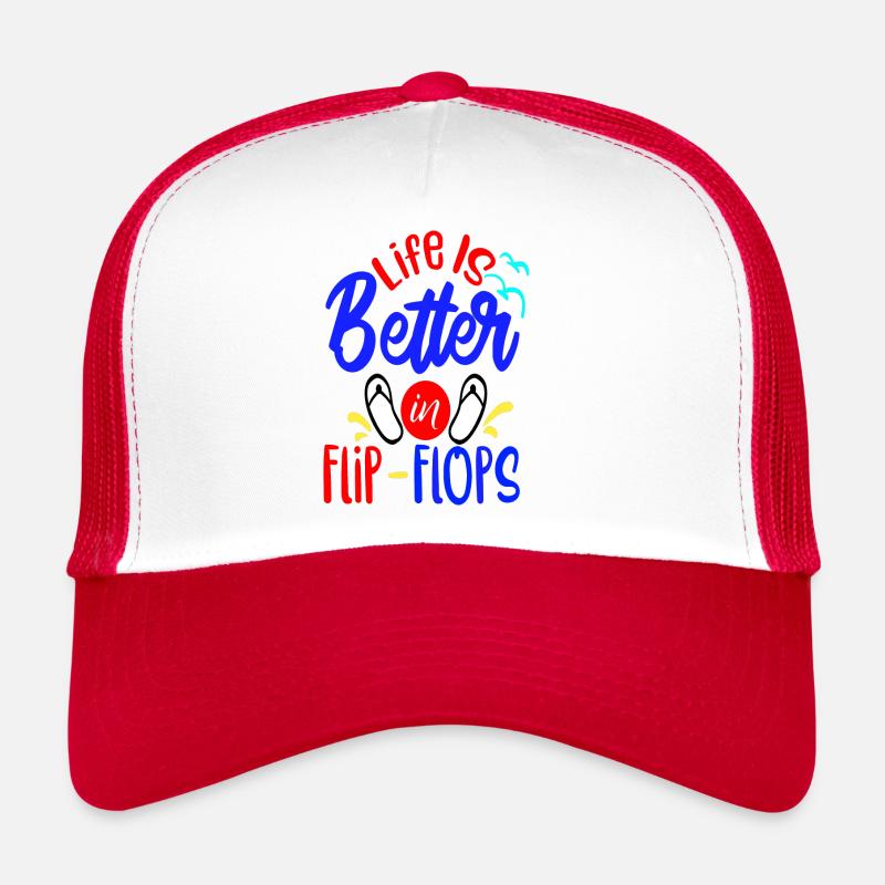 Life is better in Flip-Flops - Trucker Cap - white/red