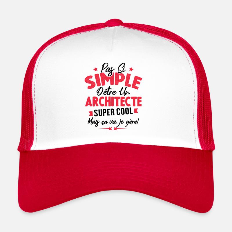 Pas si simple d'être un architecte super cool Casquette trucker 