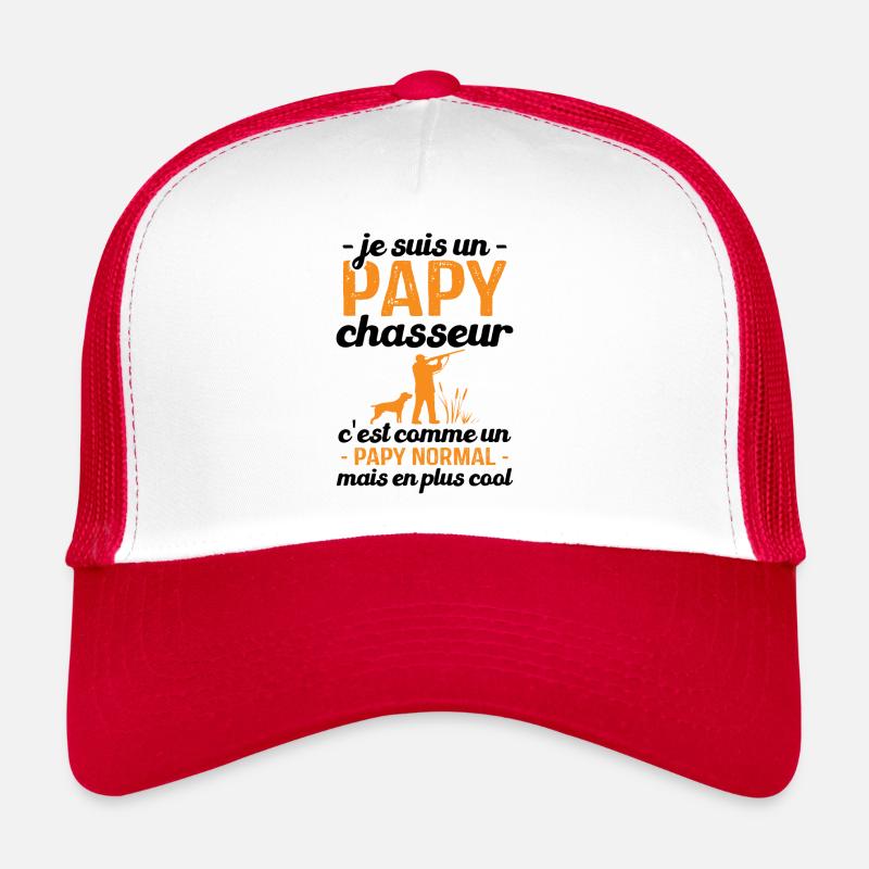 Je suis un papy chasseur comme un papy normal Casquette trucker 