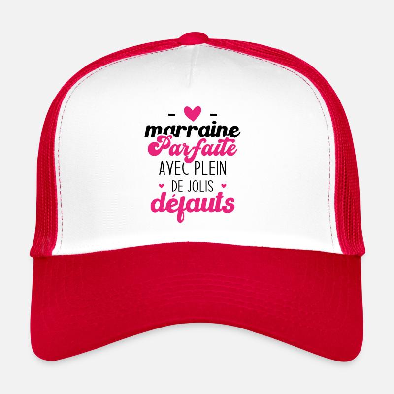 Marraine parfaite avec plein de jolis défauts Casquette trucker 