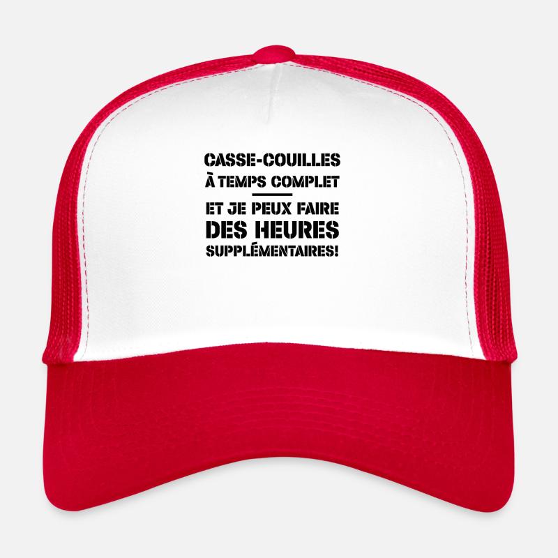 Casse-couilles À Temps Complet Casquette trucker 