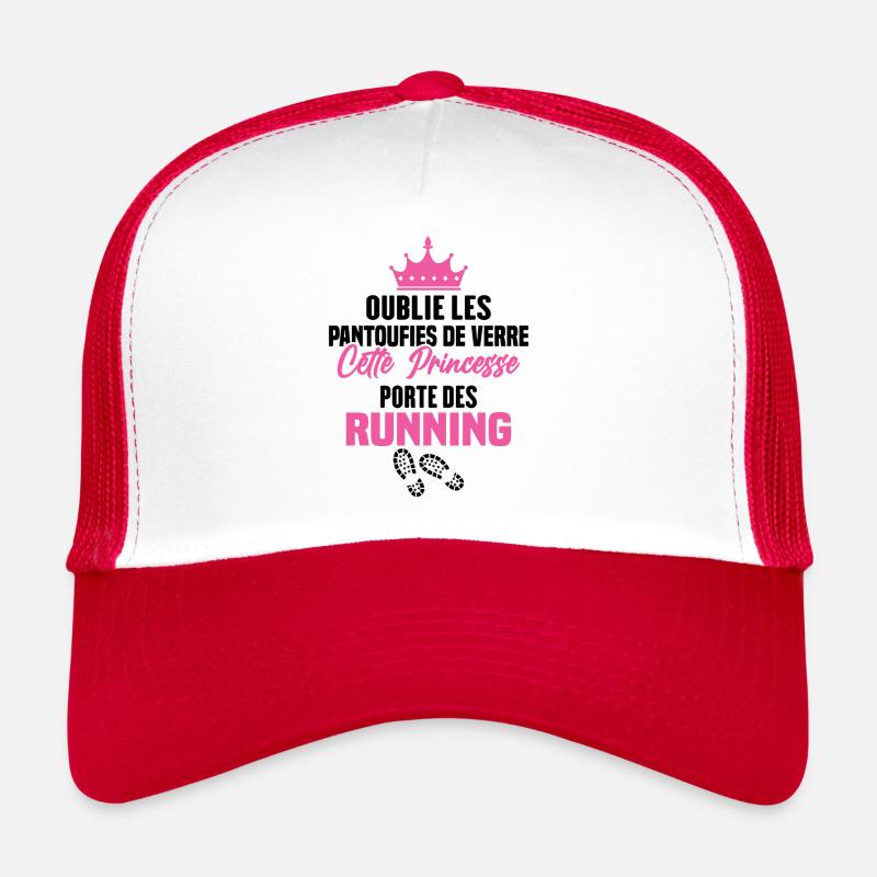 Cette princesse porte des running - Casquette trucker  - blanc/rouge