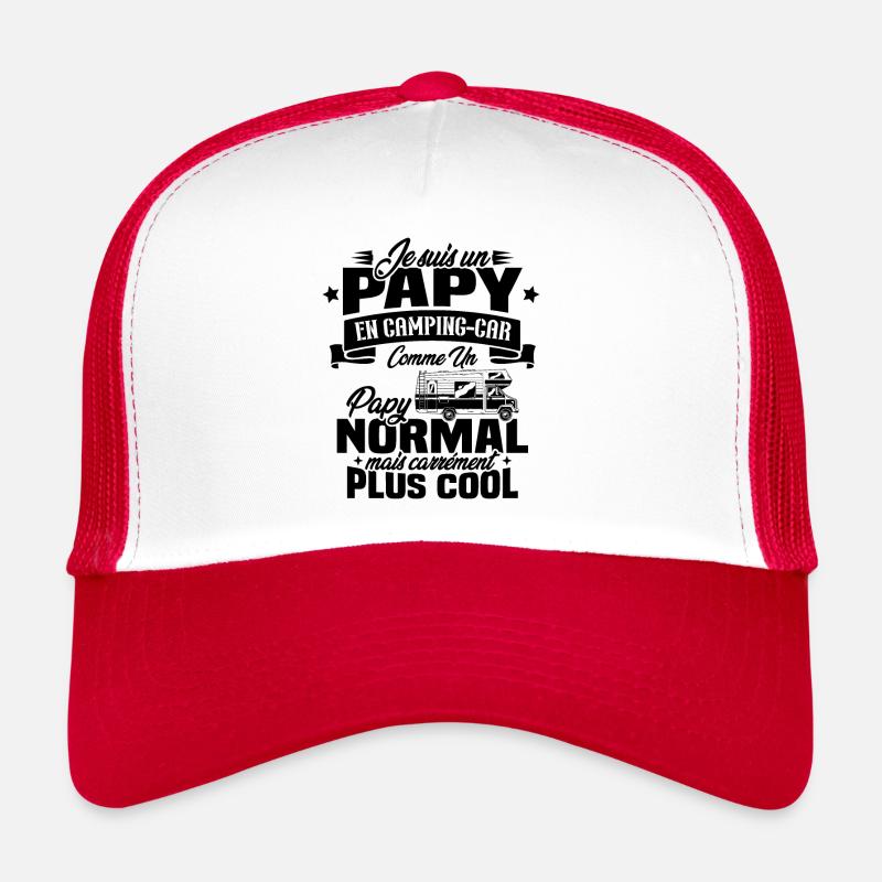 Un papy en camping-car comme un papy normal - Casquette trucker  - blanc/rouge