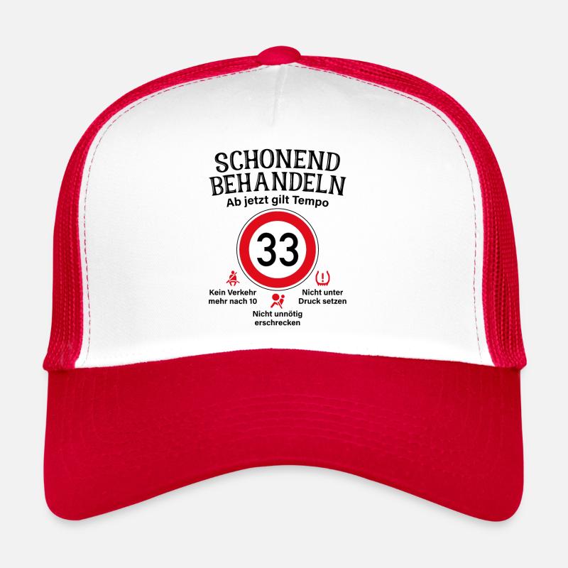 33. Geburtstag Schonend Behandeln 33 Tempolimit 33 Trucker Cap