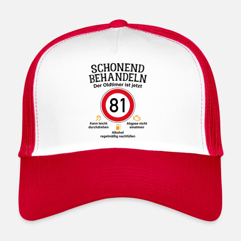 81. Geburtstag Schonend Behandeln Oldtimer Ist 81 - Trucker Cap - Weiß/Rot