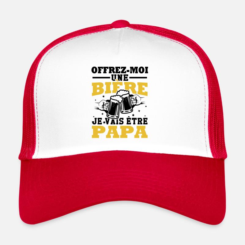 Offrez moi une bière je vais être papa Casquette trucker 