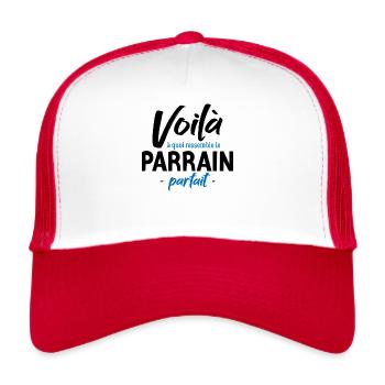 Parrain parfait cadeau demande parrain humour - Casquette trucker  - blanc/rouge - Devant