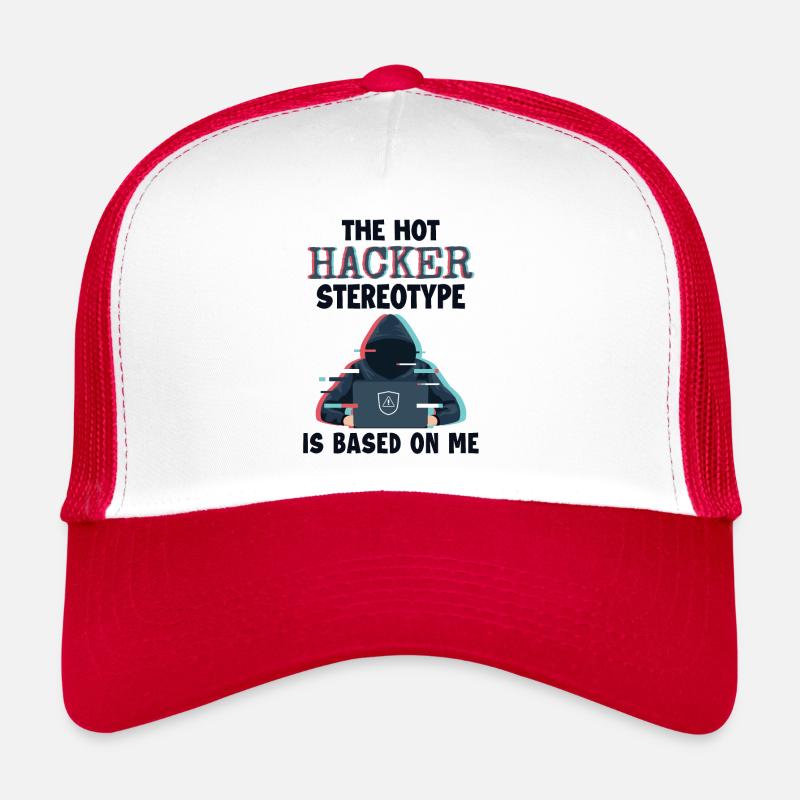 Hacker Stereotype is Based On Me Phishing Sniffer Trucker Cap