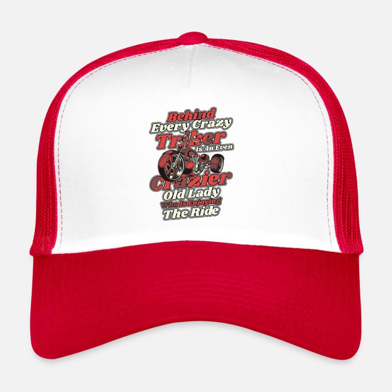 Behind Every Crazy Triker Is An Old Lady - Trucker Cap - Weiß/Rot