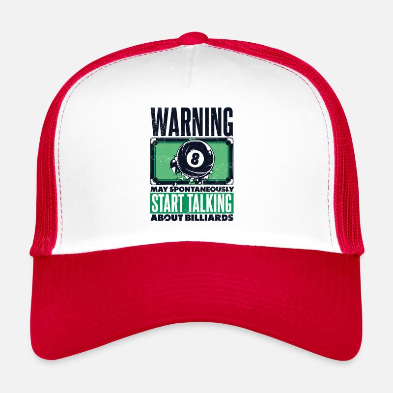 Warning May Start Talking About Billards Snooker Trucker Cap
