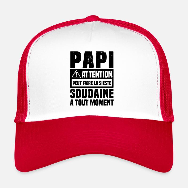 Papi attention Peut Faire La Sieste Soudaine - Casquette trucker - blanc/rouge