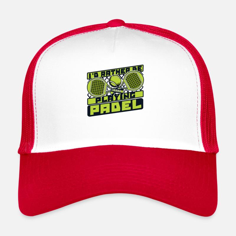 I'd Rather Be Playing Padel Paddleball Paddle Trucker Cap