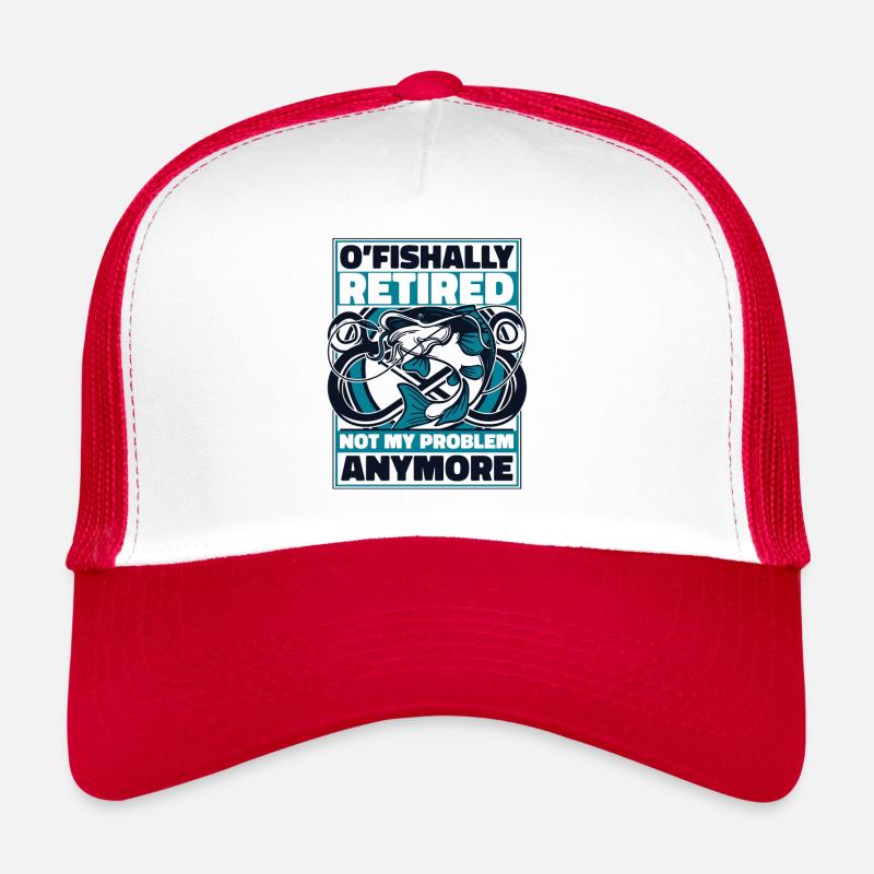 O'fishally Retired Not My Problem Anymore Angler Trucker Cap