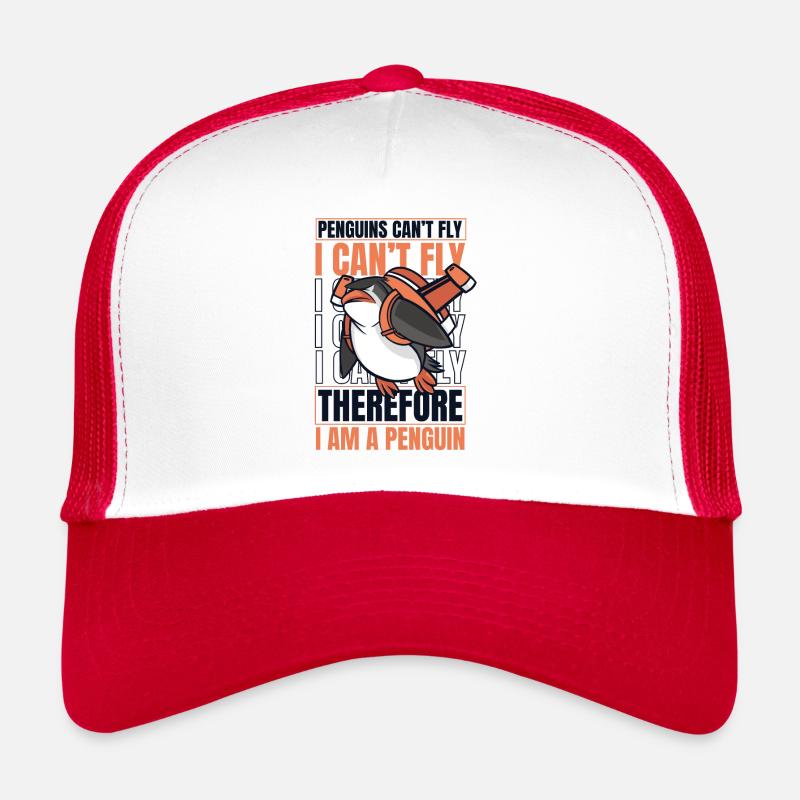 Penguins Can't Fly I Can't Fly King Penguin Trucker Cap
