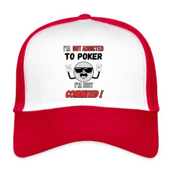 Ich bin nicht süchtig nach Poker, ich bin nur engagiert - Trucker Cap - Weiß/Rot - Vorne