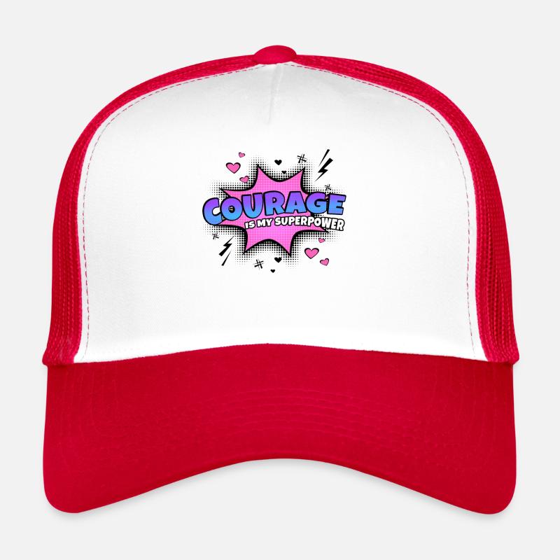 Courage is my superpower trait Trucker Cap