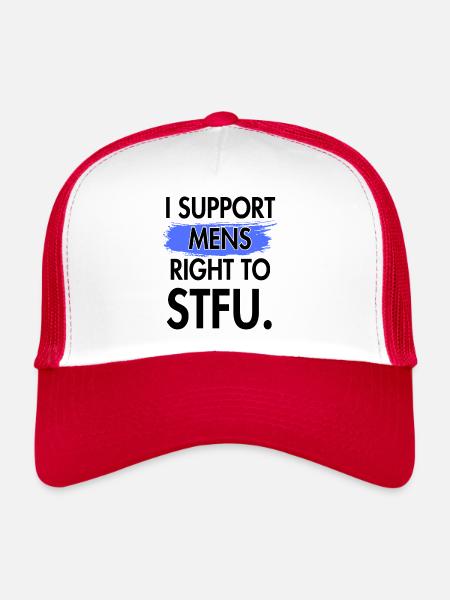 I support men's right to be silent. - Trucker Cap - white/red - Front