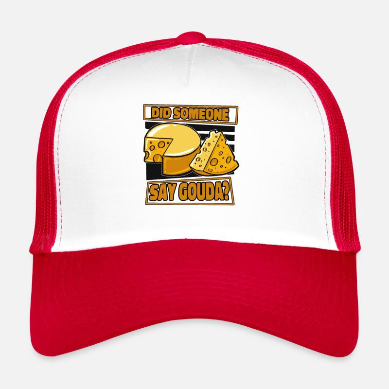 Quelqu’un a-t-il dit Gouda fromager Queso Casquette trucker 