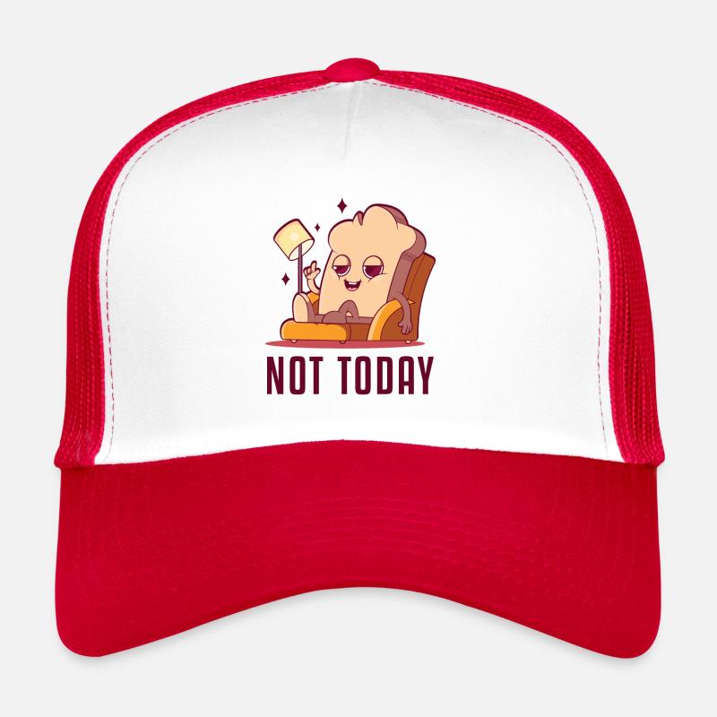 Not Today Bread Maker Bread Dough Bread Queen Trucker Cap