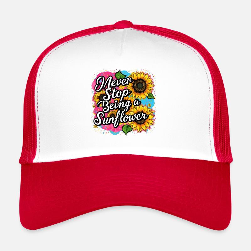 Hör nie auf, ein Sonnenblumen-Design zu sein Trucker Cap