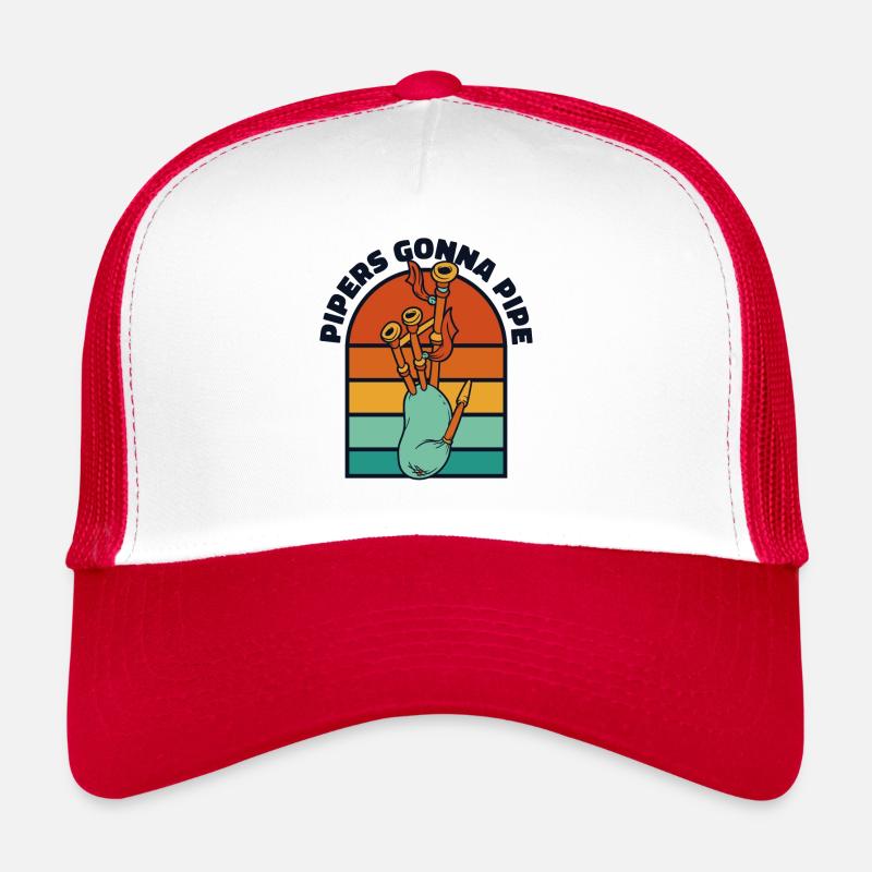 Pipers Gonna Pipe Great Highland Bagpipe Lessons Trucker Cap