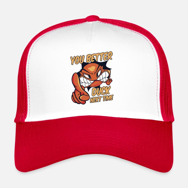 Du solltest dich besser beim nächsten Mal ducken Prisonball Team Trucker Cap