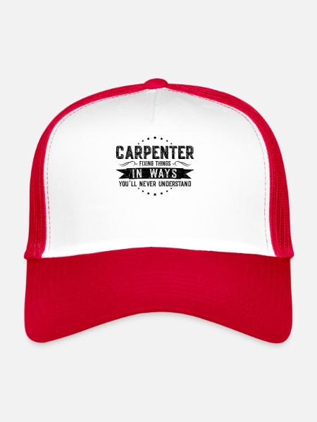 Carpenter Colleagues Gift Profession Saying Funny - Trucker Cap - white/red - Front