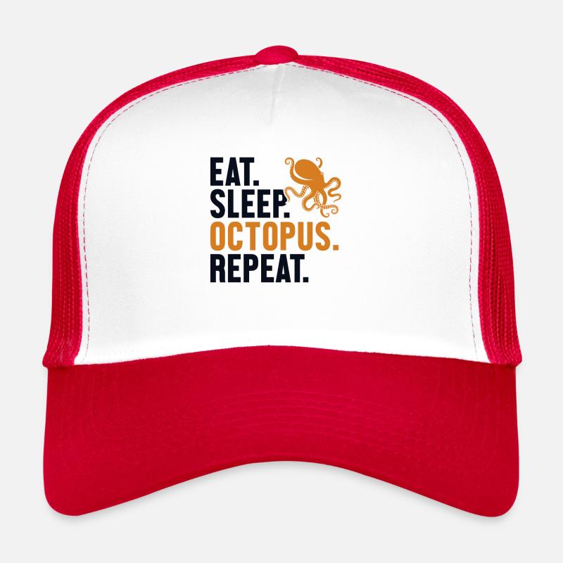 Manger Dormir Octopus Répéter Octopoda Cephalopoda Casquette trucker 