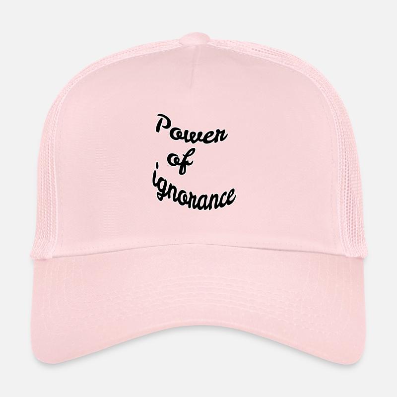 Pouvoir de l’ignorance Casquette trucker 