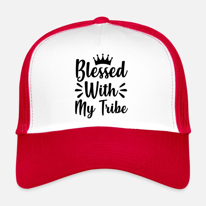 Blessed with my tribe - citation positive Casquette trucker 