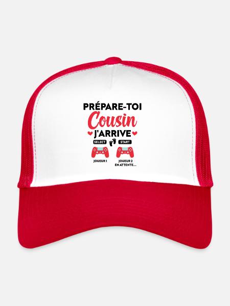 Prépare-toi Cousin J'arrive Cadeau Humour - Casquette trucker  - blanc/rouge - Devant