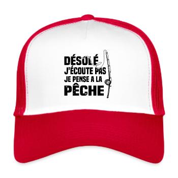 Désolé J'écoute Pas Je Pense A La Pêche Humour - Casquette trucker  - blanc/rouge - Devant